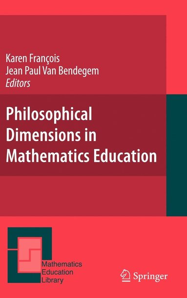 bokomslag Philosophical Dimensions in Mathematics Education