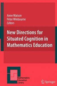 bokomslag New Directions for Situated Cognition in Mathematics Education