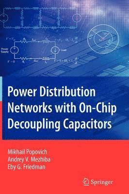 bokomslag Power Distribution Networks with On-Chip Decoupling Capacitors