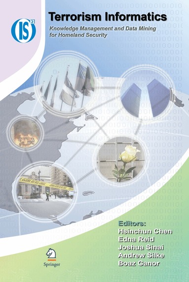 Hsinchun Chen, Edna Reid, Joshua Sinai, Andrew Silke, Boaz Ganor - Terrorism Informatics, Inbunden
