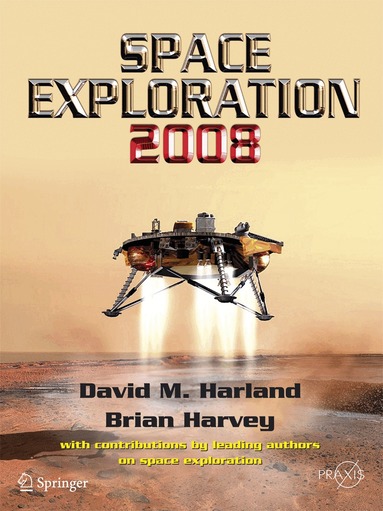 David M. Harland, Brian Harvey - Space Exploration 2008, Häftad