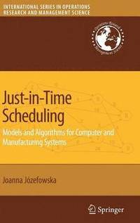 bokomslag Just-in-Time Scheduling