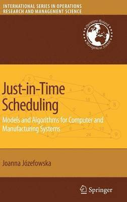 Just-in-Time Scheduling 1