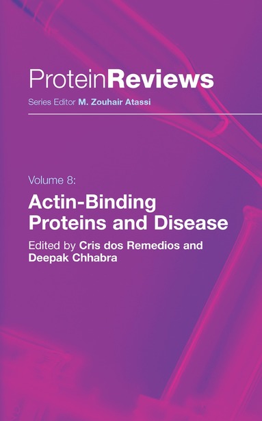 Cris dos Remedios, Deepak Chhabra - Actin-Binding Proteins and Disease, Inbunden