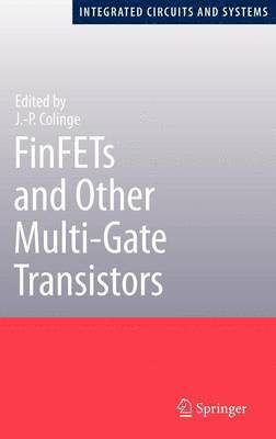 FinFETs and Other Multi-Gate Transistors 1