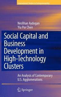 bokomslag Social Capital and Business Development in High-Technology Clusters