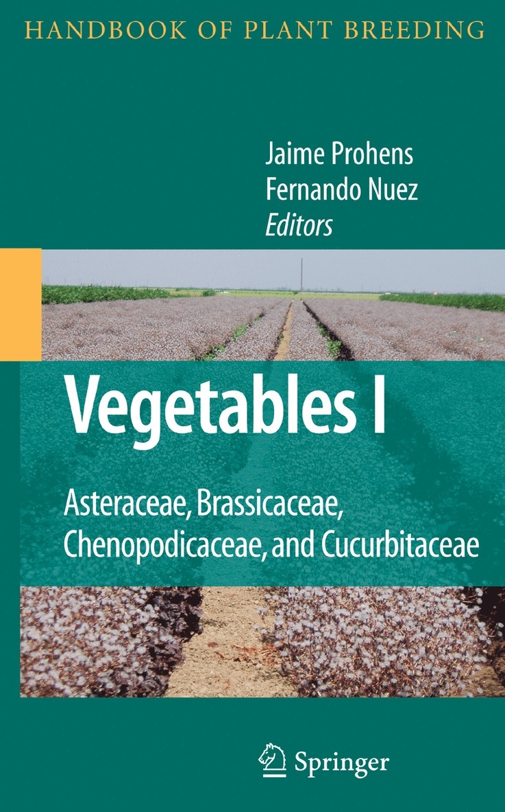 Jaime Prohens-Tomás, Fernando Nuez, Jaime Prohens - Vegetables I, Inbunden