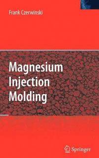 bokomslag Magnesium Injection Molding