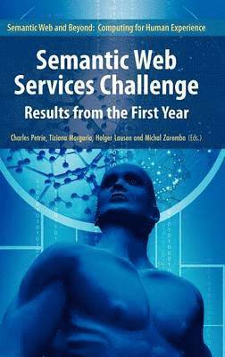 bokomslag Semantic Web Services Challenge