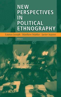 New Perspectives in Political Ethnography 1