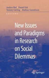 bokomslag New Issues and Paradigms in Research on Social Dilemmas