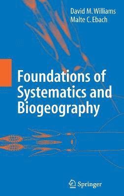 Foundations of Systematics and Biogeography