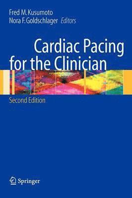 Cardiac Pacing for the Clinician 1