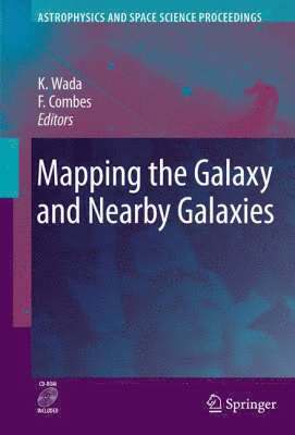 Keiichi Wada, Francoise Combes, Francoise COMBES - Mapping the Galaxy and Nearby Galaxies, Inbunden