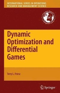 bokomslag Dynamic Optimization and Differential Games