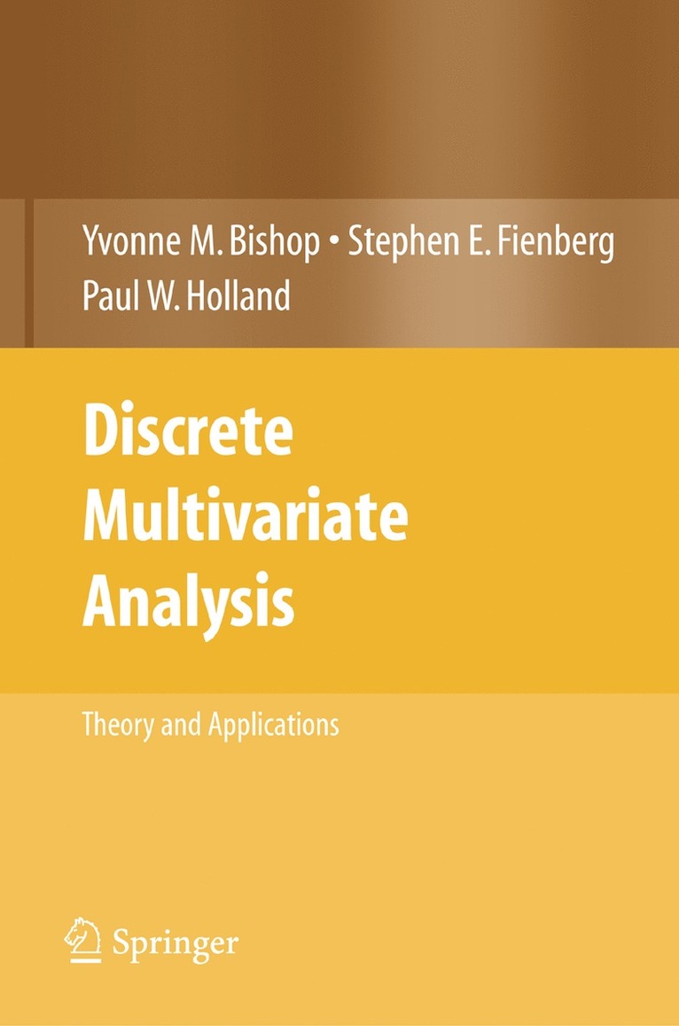 Yvonne M. Bishop, Stephen E. Fienberg, Paul W. Holland - Discrete Multivariate Analysis, Häftad