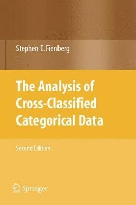 The Analysis of Cross-Classified Categorical Data 1