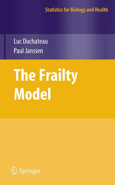 Luc Duchateau, Paul Janssen - Frailty Model, Inbunden