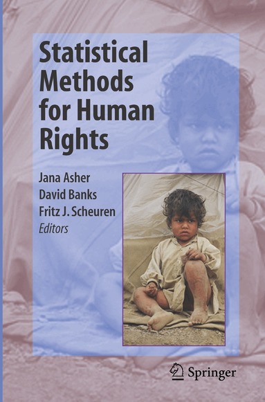 Jana Asher, David Banks, Fritz J. Scheuren - Statistical Methods for Human Rights, Häftad