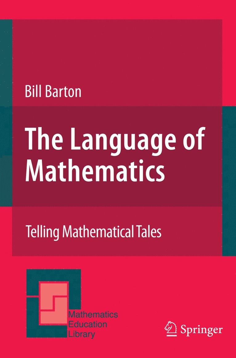 Bill Barton - Language of Mathematics, Inbunden