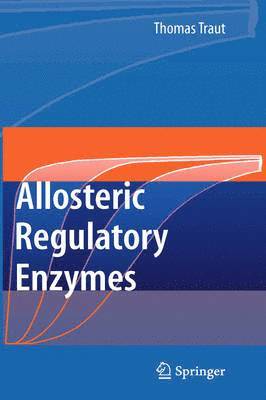 Allosteric Regulatory Enzymes 1