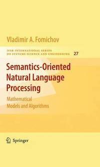 bokomslag Semantics-Oriented Natural Language Processing