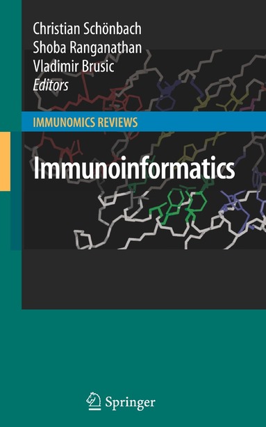 Christian Schönbach, Shoba Ranganathan, Vladimir Brusic - Immunoinformatics, Inbunden