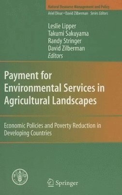 Payment for Environmental Services in Agricultural Landscapes 1