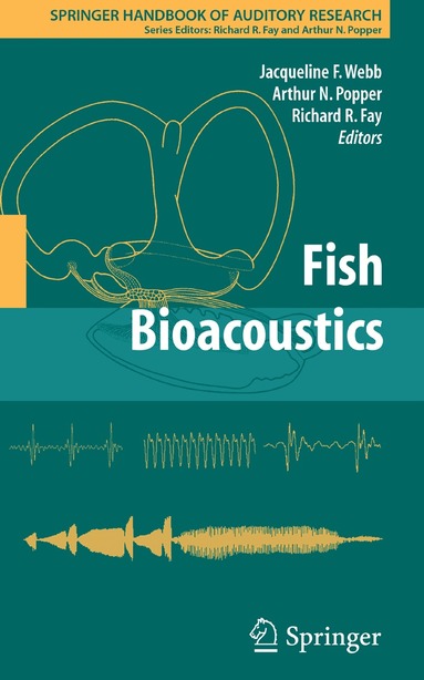 Jacqueline F. Webb, Richard R. Fay, Arthur N. Popper - Fish Bioacoustics, Inbunden