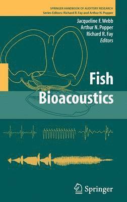 Jacqueline F. Webb, Richard R. Fay, Arthur N. Popper - Fish Bioacoustics, Inbunden