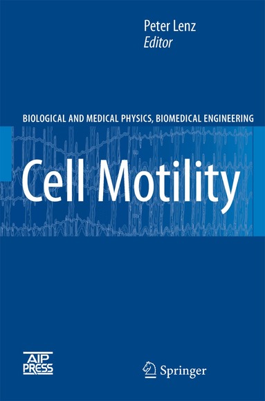 Peter Lenz - Cell Motility, Inbunden