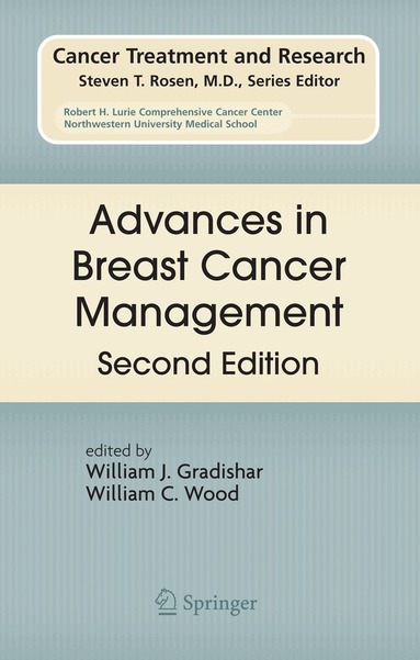 William J. Gradishar, William C. Wood - Advances in Breast Cancer Management, Inbunden