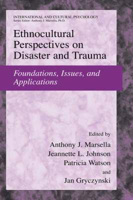 Ethnocultural Perspectives on Disaster and Trauma 1