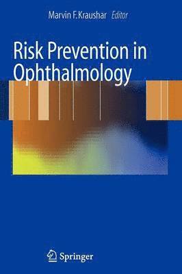 Risk Prevention in Ophthalmology 1