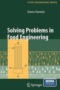 bokomslag Solving Problems in Food Engineering