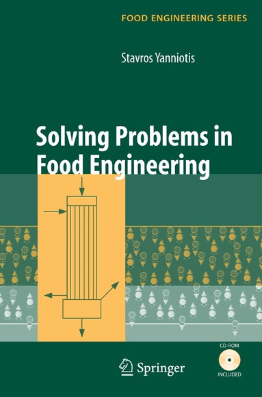 Stavros Yanniotis - Solving Problems in Food Engineering, Häftad