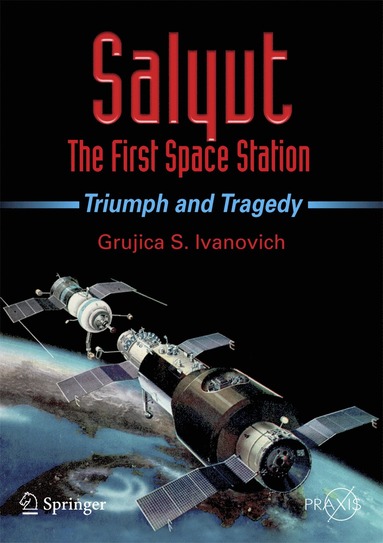 bokomslag Salyut - The First Space Station