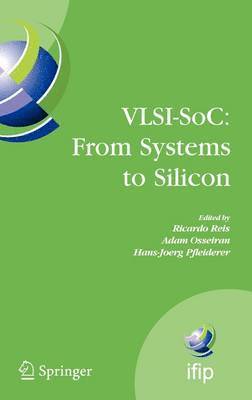 VLSI-SoC: From Systems to Silicon 1