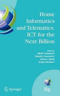 bokomslag Home Informatics and Telematics: ICT for the Next Billion