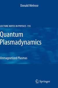 bokomslag Quantum Plasmadynamics