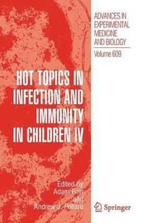 bokomslag Hot Topics in Infection and Immunity in Children IV