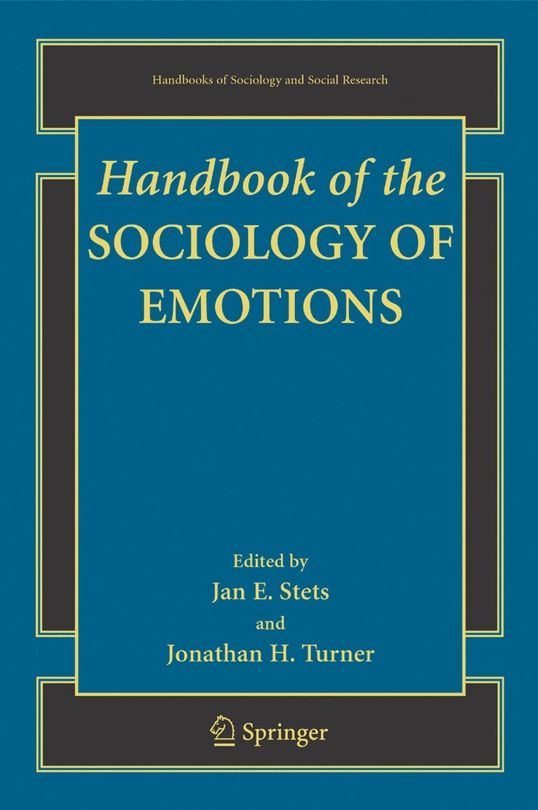 Handbook of the Sociology of Emotions 1