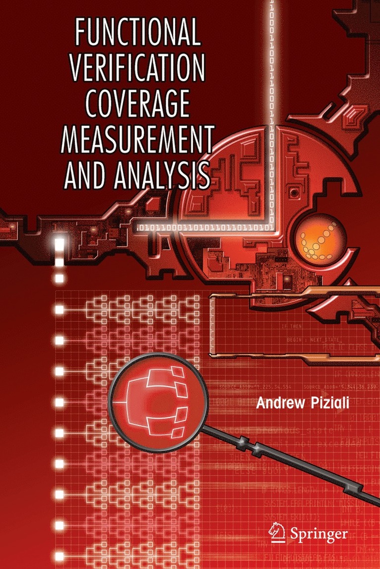 Andrew Piziali - Functional Verification Coverage Measurement and Analysis, Häftad