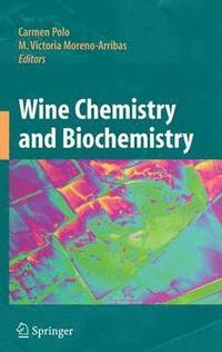 bokomslag Wine Chemistry and Biochemistry