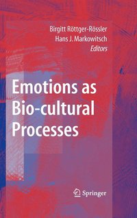 bokomslag Emotions as Bio-cultural Processes