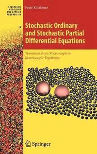 bokomslag Stochastic Ordinary and Stochastic Partial Differential Equations