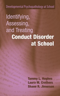 bokomslag Identifying, Assessing, and Treating Conduct Disorder at School