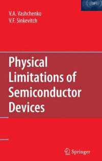 bokomslag Physical Limitations of Semiconductor Devices
