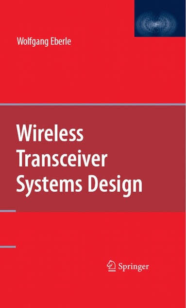 bokomslag Wireless Transceiver Systems Design