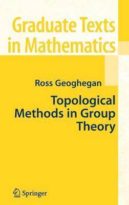 Ross Geoghegan - Topological Methods in Group Theory, Inbunden